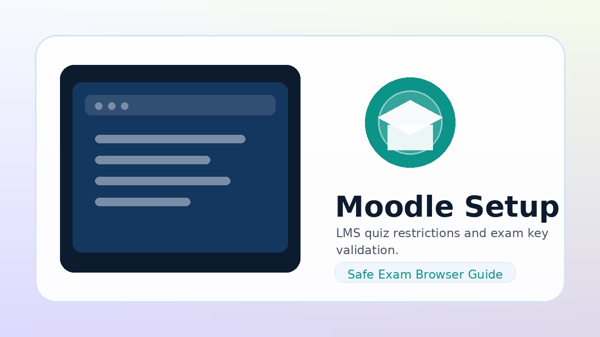 Safe Exam Browser Moodle integration settings